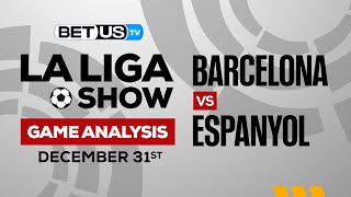 Barcelona vs Espanyol | La Liga Expert Predictions, Soccer Picks & Best Bets