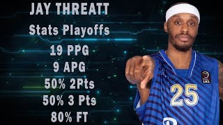 Jay Threatt Highlights Playoffs 2019 Pieno Zvaigzdes