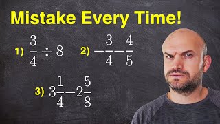 Top 3 Fraction Operations, students make mistake on