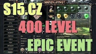 Shakes & Fidget - 400 LEVEL & EPIC EVENT! (KP/CZ/HD)