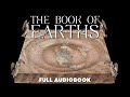 THE BOOK OF EARTHS - Speculations on the shape of the Realm - full audiobook