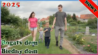 |NOWY| 💸 Bogaty Dom - Biedny Dom  💰Najlepszy serial 🛑2025  Roku  | Sezon 2 - Odcinek 173 |  HD 1080p