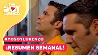 #YoSoyLorenzo / Resumen Semanal/ Mega