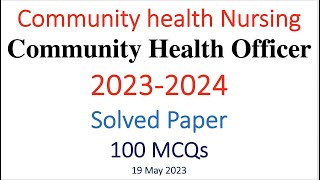 Community Health Nursing | Official Solved Question paper CHO 2023| Imp for 2023-2024 Exams CHONHM