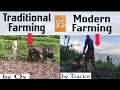 Traditional farming vs modern farming