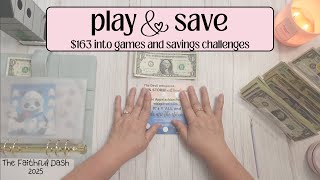 Play \u0026 Save #42 | Stuffing $163 into Games and Savings Challenges