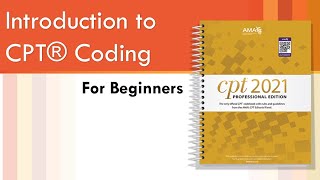 CPT Coding  for Beginners by AMCI Part 2