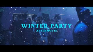 Winter Party | Official Aftermovie