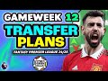 FPL GW12 MY TRANSFER PLANS! | Fantasy Premier League 2024/25