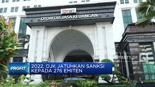 2022, OJK Jatuhkan Sanksi Kepada 276 Emiten