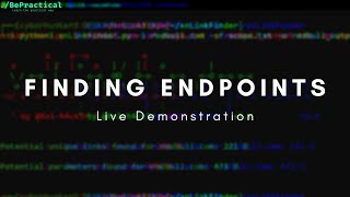 BUG BOUNTY TIPS: FINDING ENDPOINTS | 2023
