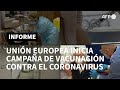 La Unión Europea inicia su campaña de vacunación contra el coronavirus | AFP