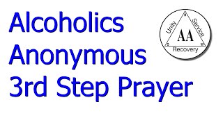 @AA100011 - Alcoholics Anonymous - 3rd Step Prayer