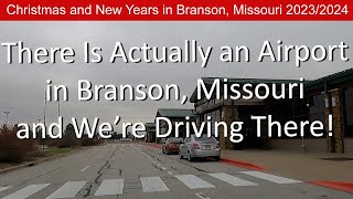 Branson Missouri Drive | The Branson Airport