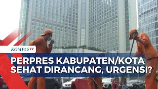 Menilik Urgensi Perancangan Perpres Kabupaten/Kota Sehat di Indonesia