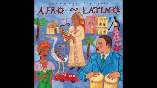 Afro-Latino ( Putumayo Version)