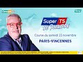 LE PRONO DU SUPER TOP 5 (R1-C4) | 23/11/2024 | A PARIS-VINCENNES