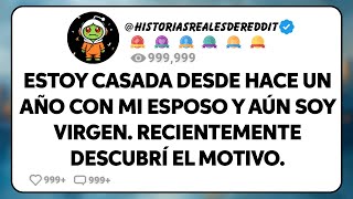 Un Año De Matrimonio Y Aún Virgen: Descubrí El Impactante Motivo Detrás De Su Rechazo