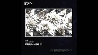 Arkady Antsyrev - Paperflowers (Original Mix)