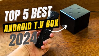 Top 5 best android tv box of 2024 [ Don't buy before watching this ]