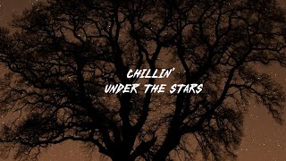 Chillin Under The Stars / Relaxing Pop #stargazing #chillvibes #relaxingmusic