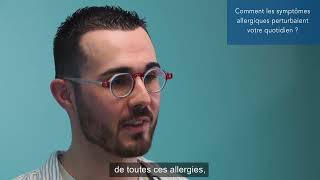 Comment les symptômes allergiques perturbaient votre quotidien ?