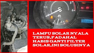 cara mengatasi lampu indikator solar toyota hilux,innova diesel,fortuner menyala terus