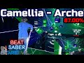 Arche Camellia  - Beat Saber S Rank | 87.00% | Mixed Reality