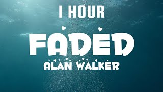 Alan Walker - Faded (Lyrics)『1 hour』