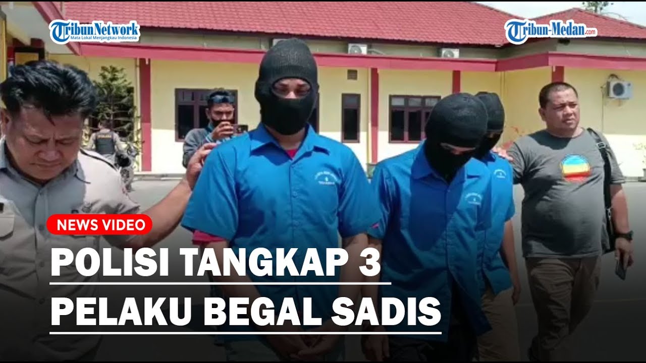 POLISI TANGKAP 3 Pelaku Begal Sadis Yang Beraksi Di Marelan, 4 Lagi ...