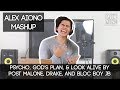 Psycho, God's Plan, & Look Alive by Post Malone, Drake, and Bloc Boy JB | Alex Aiono Mashup