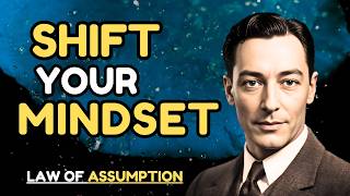 You Are MUCH MORE POWERFUL Than You Think | Law of Assumption Explained