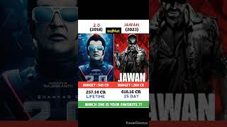 Robot 2.0 Vs Jawan Movie Comparison || Box Office Cecollection #shorts #jailer #gader2 #jawan