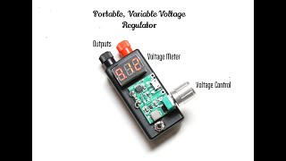 Make a Variable, Portable Voltage Regulator