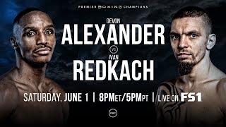 Alexander vs Redkach Preview: June 1, 2019 - PBC on FS1