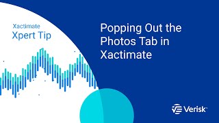 Xactimate Xpert Tip: How to Use the Pop Out Photo Feature in Xactimate