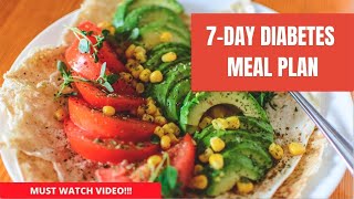 7 Day Diabetes Meal Plan - EATING HEALTHY CHANNEL