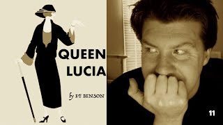 QUEEN LUCIA by EF Benson - Chapter 11