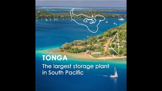 Tonga - The largest storage plant in South Pacific