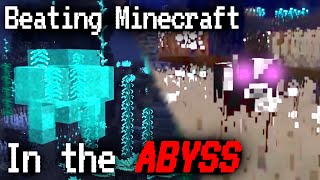 Can I Beat Minecraft starting from the ABYSS?