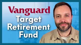 How Vanguard Target Retirement Funds make retirement saving easy