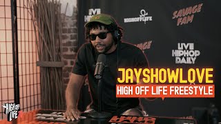 JayShowLove High Off Life Freestyle | His Rhyme Schemes Are SERIOUS!