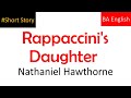 Rappaccini's Daughter Short Story in Urdu | BA English | English Literature | Short Stories