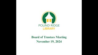 Board of Trustees meeting November 19, 2024