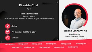 Fireside Chat with Angel Investor, Reima Linnanvirta at Startup Grind Helsinki