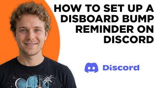 How to Set Up a Disboard Bump Reminder on Discord (Step by Step)