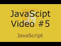 Codecademy: JavaScript Tutorial #5