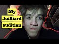 My Juilliard Audition || Axel Webber