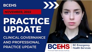 BCEHS November 2022 Clinical Governance and Professional Practice Update