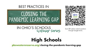 Best Practices in Closing the Pandemic Learning Gap Series — High Schools